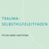 Trauma-Selbsthilfeleitfaden